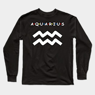 Aquarius Symbol Birthday Zodiac Aquarius Long Sleeve T-Shirt